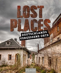 Abbildung von Vogler | Lost Places | 1. Auflage | 2017 | beck-shop.de