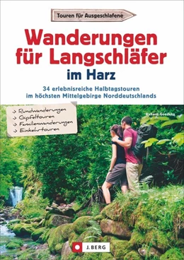 Abbildung von Goedeke | Wanderungen für Langschläfer im Harz | 1. Auflage | 2017 | beck-shop.de