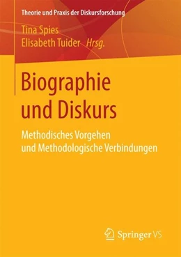 Abbildung von Spies / Tuider | Biographie und Diskurs | 1. Auflage | 2017 | beck-shop.de