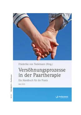 Abbildung von Tiedemann | Versöhnungsprozesse in der Paartherapie | 1. Auflage | 2018 | beck-shop.de