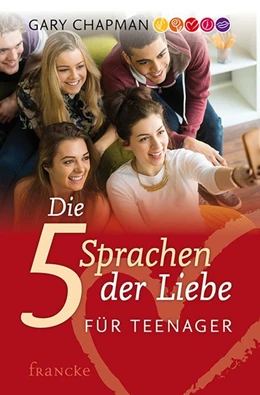 Abbildung von Chapman | Die fünf Sprachen der Liebe für Teenager | 1. Auflage | 2017 | beck-shop.de