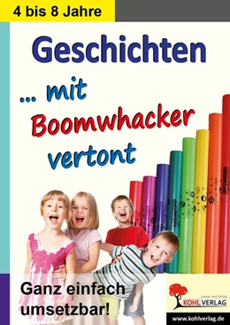 Abbildung von Geschichten ... mit Boomwhacker vertont | 1. Auflage | 2019 | beck-shop.de