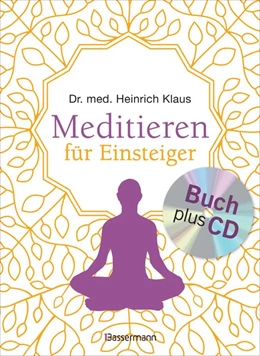 Abbildung von Klaus | Meditieren für Einsteiger + Meditations-CD | 1. Auflage | 2017 | beck-shop.de