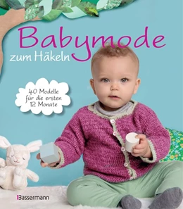 Abbildung von Babymode zum Häkeln | 1. Auflage | 2017 | beck-shop.de