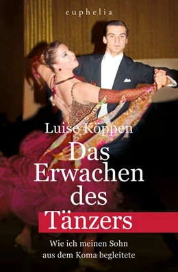 Abbildung von Köppen | Das Erwachen des Tänzers | 1. Auflage | 2017 | beck-shop.de