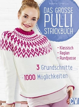 Abbildung von Ulmer | Das große Pulli-Strickbuch | 1. Auflage | 2017 | beck-shop.de