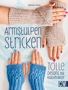 Abbildung von Ulmer | Armstulpen stricken | 7. Auflage | 2020 | beck-shop.de