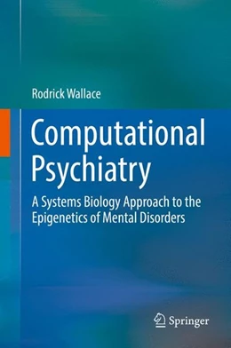 Abbildung von Wallace | Computational Psychiatry | 1. Auflage | 2017 | beck-shop.de