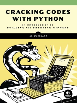 Abbildung von Sweigart | Cracking Codes with Python | 1. Auflage | 2018 | beck-shop.de