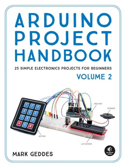 Abbildung von Geddes | Arduino Project Handbook, Volume 2 | 1. Auflage | 2017 | beck-shop.de