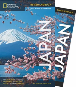 Abbildung von Bornoff / Lindelauf | National Geographic Reiseführer Japan: Mit Karte, Geheimtipps und Sehenswürdigkeiten von Japan wie Tokio, dem Fuji, Kinkaku-ji, Senso-ji, Yokohama, Hakone, Kyoto und Osaka. | 1. Auflage | 2018 | beck-shop.de