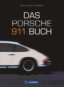 Abbildung von Hörner | Das Porsche 911 Buch | 1. Auflage | 2023 | beck-shop.de