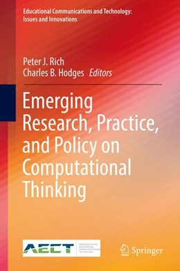 Abbildung von Rich / Hodges | Emerging Research, Practice, and Policy on Computational Thinking | 1. Auflage | 2017 | beck-shop.de