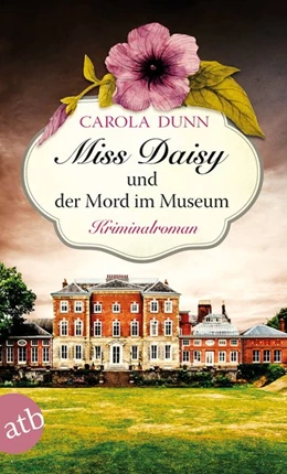 Abbildung von Dunn | Miss Daisy und der Mord im Museum | 1. Auflage | 2017 | 8 | beck-shop.de