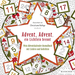 Abbildung von Bethge | Advent, Advent, ein Lichtlein brennt | 1. Auflage | 2017 | beck-shop.de