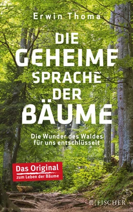 Abbildung von Thoma | Die geheime Sprache der Bäume | 1. Auflage | 2017 | beck-shop.de