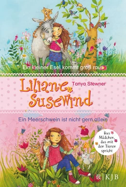 Abbildung von Stewner | Liliane Susewind. Ein kleiner Esel kommt groß raus & Ein Meerschwein ist nicht gern allein. (Doppelband 1 & 2 für jüngere Leser) | 1. Auflage | 2017 | beck-shop.de