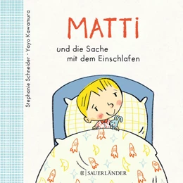 Abbildung von Schneider | Matti und die Sache mit dem Einschlafen | 1. Auflage | 2017 | beck-shop.de