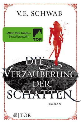 Abbildung von Schwab | Die Verzauberung der Schatten | 1. Auflage | 2017 | beck-shop.de