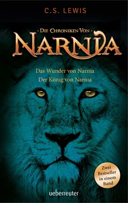 Abbildung von Lewis | Das Wunder von Narnia / Der König von Narnia | 1. Auflage | 2017 | beck-shop.de