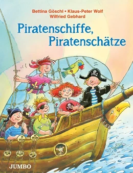 Abbildung von Wolf / Göschl | Piratenschiffe, Piratenschätze | 1. Auflage | 2017 | beck-shop.de