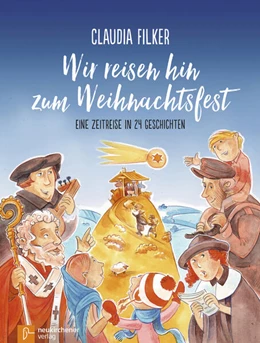 Abbildung von Filker | Wir reisen hin zum Weihnachtsfest | 1. Auflage | 2017 | beck-shop.de