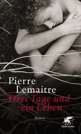 Abbildung von Lemaitre | Drei Tage und ein Leben | 1. Auflage | 2017 | beck-shop.de