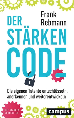 Abbildung von Rebmann | Der Stärken-Code | 1. Auflage | 2017 | beck-shop.de