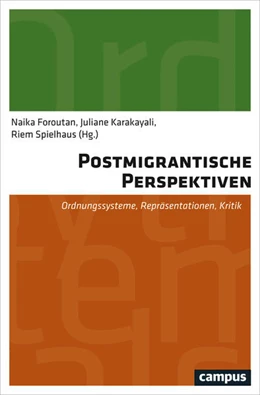 Abbildung von Foroutan / Karakayali | Postmigrantische Perspektiven | 1. Auflage | 2018 | beck-shop.de