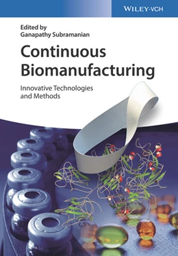 Abbildung von Subramanian | Continuous Biomanufacturing | 1. Auflage | 2017 | beck-shop.de