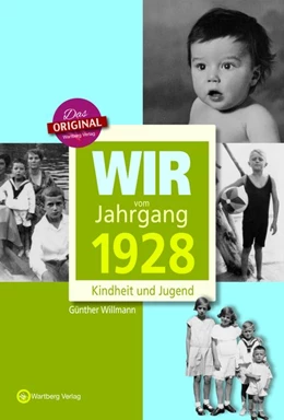 Abbildung von Willmann | Wir vom Jahrgang 1928 - Kindheit und Jugend | 1. Auflage | 2017 | beck-shop.de