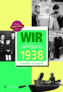 Abbildung von Brunnhuber | Wir vom Jahrgang 1938 - Kindheit und Jugend | 1. Auflage | 2017 | beck-shop.de