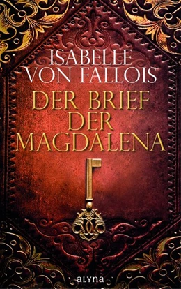 Abbildung von Fallois | Der Brief der Magdalena | 1. Auflage | 2017 | beck-shop.de