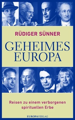 Abbildung von Sünner | Geheimes Europa | 1. Auflage | 2017 | beck-shop.de