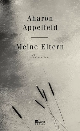 Abbildung von Appelfeld | Meine Eltern | 1. Auflage | 2017 | beck-shop.de