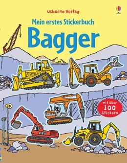 Abbildung von Taplin | Mein erstes Stickerbuch: Bagger | 1. Auflage | 2017 | beck-shop.de