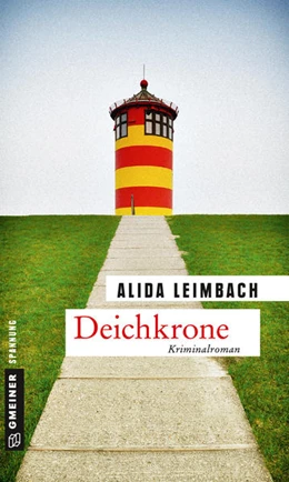 Abbildung von Leimbach | Deichkrone | 1. Auflage | 2017 | beck-shop.de