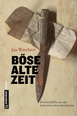 Abbildung von Wiechert | Böse alte Zeit | 1. Auflage | 2017 | beck-shop.de