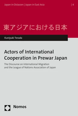 Abbildung von Terada | Actors of International Cooperation in Prewar Japan | 1. Auflage | 2018 | 4 | beck-shop.de