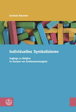 Abbildung von Rosenow | Individuelles Symbolisieren | 1. Auflage | 2016 | beck-shop.de