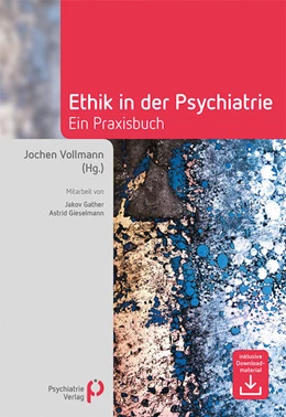 Abbildung von Vollmann | Ethik in der Psychiatrie | 1. Auflage | 2017 | beck-shop.de