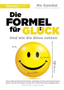 Abbildung von Gawdat | Die Formel für Glück | 1. Auflage | 2017 | beck-shop.de