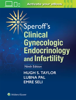 Abbildung von Taylor / Pal | Speroff's Clinical Gynecologic Endocrinology and Infertility | 9. Auflage | 2019 | beck-shop.de