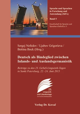 Abbildung von Nefedov / Grigorieva | Deutsch als Bindeglied zwischen Inlands- und Auslandsgermanistik | 1. Auflage | 2017 | 5 | beck-shop.de