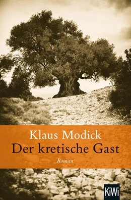 Abbildung von Modick | Der kretische Gast | 1. Auflage | 2017 | beck-shop.de