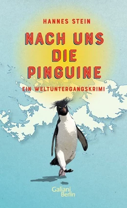 Abbildung von Stein | Nach uns die Pinguine | 1. Auflage | 2017 | beck-shop.de