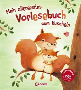 Abbildung von Mein allererstes Vorlesebuch zum Kuscheln | 1. Auflage | 2017 | beck-shop.de