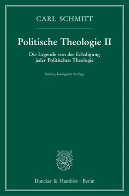 Abbildung von Schmitt | Politische Theologie II | 6. Auflage | 2017 | beck-shop.de