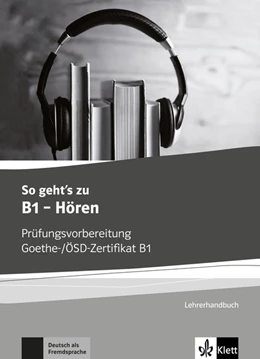 Abbildung von So geht's noch besser zu B1 - Hören. Lehrerhandbuch | 1. Auflage | 2017 | beck-shop.de