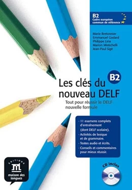 Abbildung von Les clés du nouveau DELF B2. Nouvelle édition. Cahier d'activités + MP3-Download | 1. Auflage | 2021 | beck-shop.de